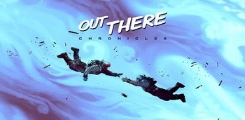 Иконка Out There Chronicles - Ep. 1