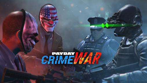 Скриншот Payday: Crime War